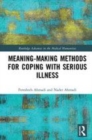Image for Meaning-making methods for coping with serious illness