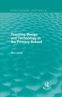 Image for Teaching design and technology in the primary school