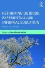 Image for Rethinking outdoor, experiential and informal education