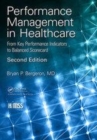 Image for Performance management in healthcare: from key performance indicators to balanced scorecard