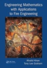 Image for Engineering mathematics with applications to fire engineering