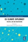 Image for EU climate diplomacy  : politics, law and negotiations