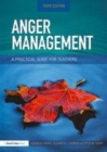 Image for Anger management: a practical guide for teachers