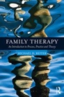 Image for Family therapy  : an introduction to process, practice, and theory