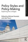Image for Policy styles and policy-making  : exploring the linkages