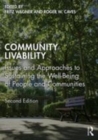 Image for Community livability  : issues and approaches to sustaining the well-being of people and communities