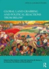 Image for Global land grabbing and political reactions &#39;from below&#39;