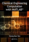 Image for Chemical engineering computation with MATLAB