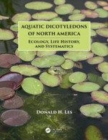 Image for Aquatic Dicotyledons of North America: Ecology, Life History, and Systematics