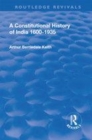 Image for A constitutional history of India, 1600-1935