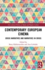 Image for Contemporary European cinema: crisis narratives and narratives in crisis