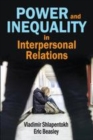 Image for Power and inequality in interpersonal relations