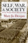 Image for Self, war, and society  : George Herbert Mead&#39;s macrosociology