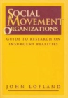Image for Social movement organizations  : guide to research on insurgent realities