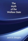 Image for The myth of the welfare state