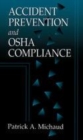 Image for Accident Prevention and Osha Compliance