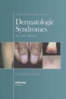 Image for An illustrated dictionary of dermatologic syndromes