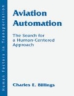 Image for Aviation Automation: The Search for a Human-centered Approach
