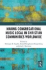 Image for Making congregational music local in Christian communities worldwide