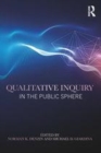 Image for Qualitative inquiry in the public sphere