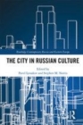 Image for The city in Russian culture