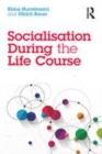 Image for Socialisation during the life course