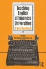 Image for Teaching English at Japanese universities  : a new handbook