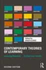 Image for Contemporary theories of learning: learning theorists - in their own words