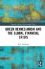 Image for Green Keynesianism and the global financial crisis