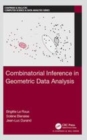 Image for Combinatorial inference in geometric data analysis