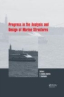 Image for Progress in the analysis and design of marine structures  : proceedings of the 6th International Conference on Marine Structures (MARSTRUCT 2017), May 8-10, 2017, Lisbon, Portugal
