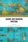 Image for Shame and modern writing