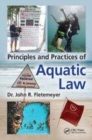 Image for Principles of aquatic law  : accident prevention, risk management, and liability