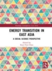 Image for Energy transition in East Asia  : a social science perspective