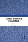 Image for Studies in English organ music