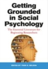 Image for Getting grounded in social psychology  : the essential literature for beginning researchers