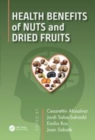 Image for Health benefits of nuts and dried fruits