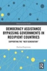 Image for Democracy assistance bypassing governments in recipient countries  : supporting the &quot;next generation&quot;