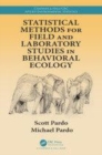 Image for Statistical methods for field and laboratory studies in behavioral ecology
