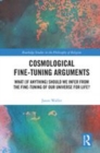 Image for Cosmological fine-tuning arguments  : what (if anything) should we infer from the fine-tuning of our universe for life?