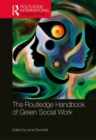 Image for The Routledge handbook of green social work