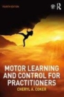 Image for Motor learning and control for practitioners