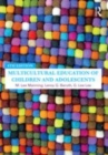 Image for Multicultural education of children and adolescents