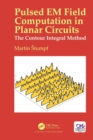 Image for Pulsed EM field computation in planar circuits  : the contour integral method