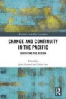 Image for Change and continuity in the Pacific  : revisiting the region