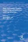Image for High-technology clusters, networking and collective learning in Europe
