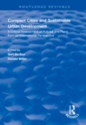 Image for Compact cities and sustainable urban development  : a critical assessment of policies and plans from an international perspective