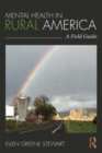 Image for Mental health in rural America  : a field guide