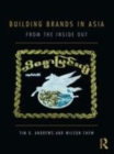 Image for Building brands in Asia  : from the inside out