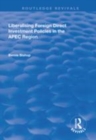 Image for Liberalising foreign direct investment policies in the APEC region